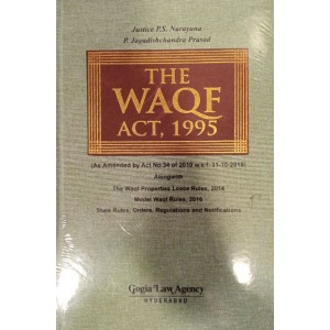 Gogia Law Agency's The Waqf Act, 1995 [HB] by Justice P. S. Narayana, P. Jagsdishchandra Prasad